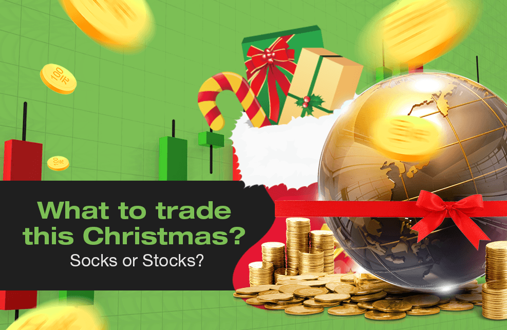 What to Trade this CHRISTMAS? Socks or Stocks?