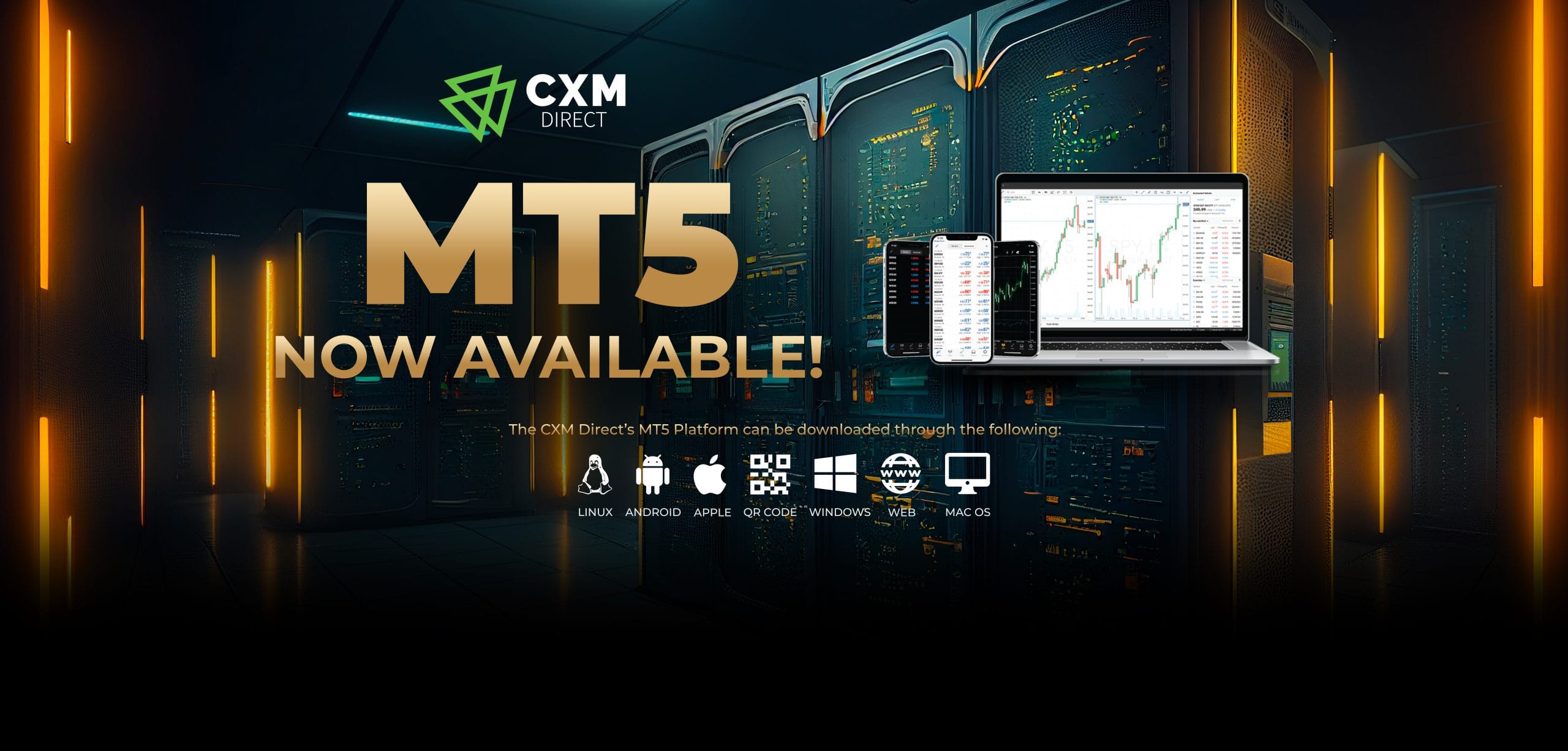 CXM Direct Boosts Trading Experience with the Launch of MetaTrader 5 Platform