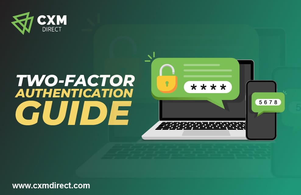 CXM Direct жүйесіндегі екі факторлы аутентификация